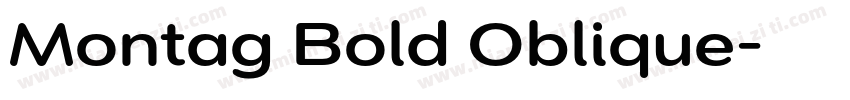 Montag Bold Oblique字体转换